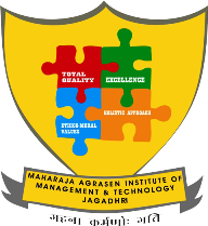 Maharaja Agrasen Institute of Management and Technology (MAIMTT), Yamuna Nagar Maharaja Agrasen Institute of Management and Technology (MAIMTT), Yamuna Nagar
