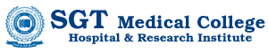SGT Medical College Hospital and Research Institute, Gurgaon SGT Medical College Hospital and Research Institute, Gurgaon