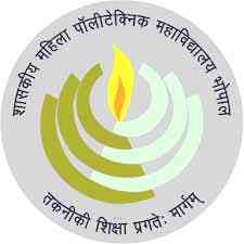Government Women's Polytechnic College, Bhopal Government Women's Polytechnic College, Bhopal